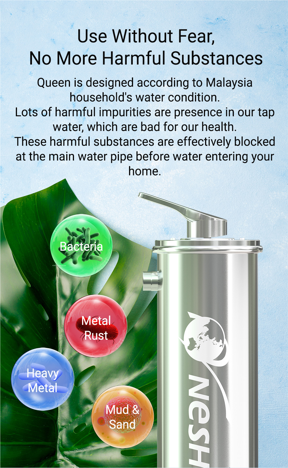 Nesh Membrane Queen Malaysia Best Indoor Water Purifier & Outdoor